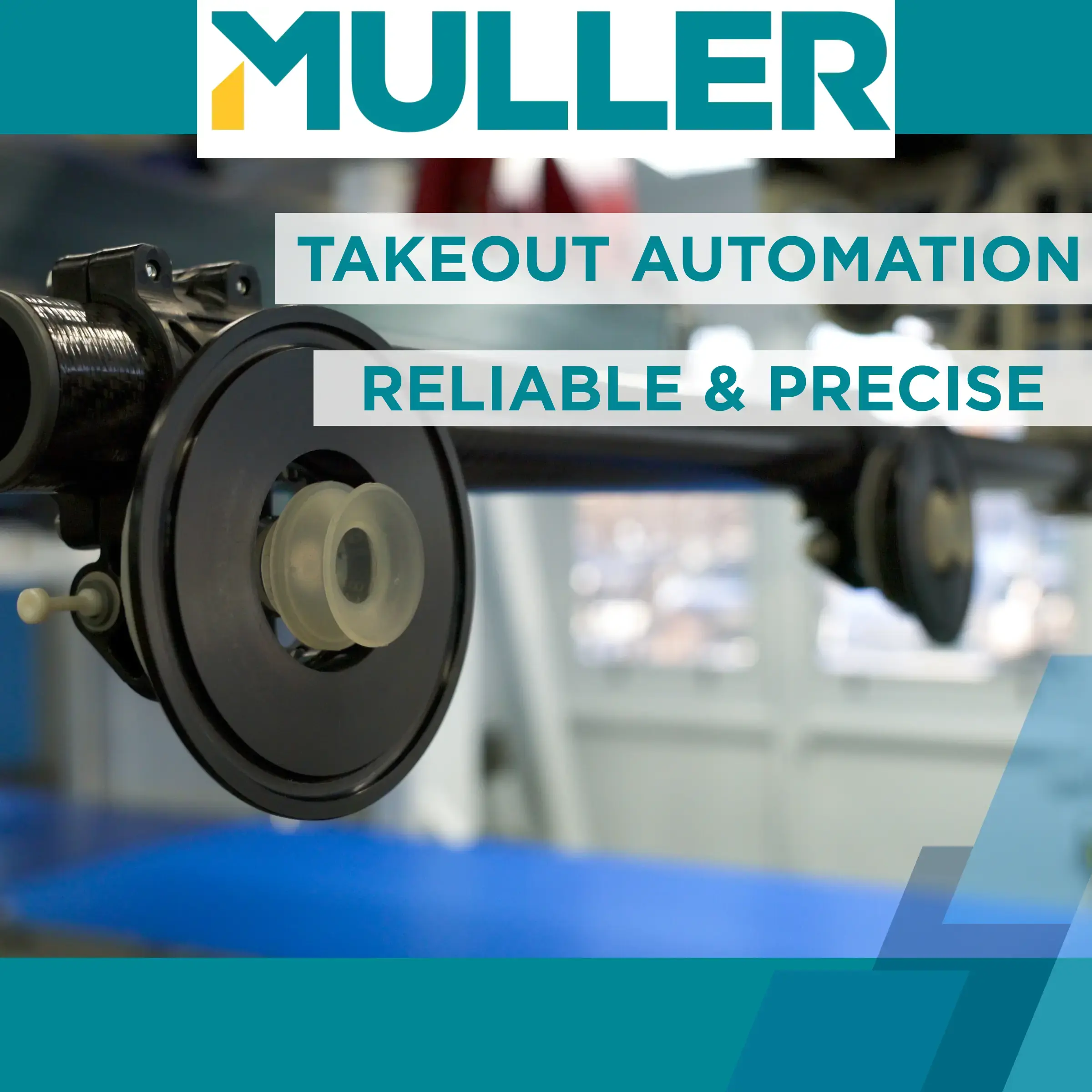 Revolutionizing Manufacturing with Muller Technology’s Takeout Automation Solutions 